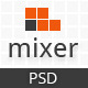 Mixer - Creative PSD Template - ThemeForest Item for Sale