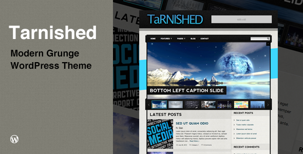 Tarnished: Blog/Business Grunge WordPress Theme - Blog / Magazine WordPress