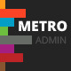 METRO - Premium Admin Template - ThemeForest Item for Sale