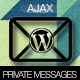 Ajax Private Messages WordPress Plugin - CodeCanyon Item for Sale