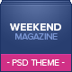 Weekend - Magazine &amp; Blog - ThemeForest Item for Sale