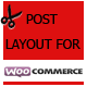 Woocommerce Post Layout - CodeCanyon Item for Sale