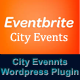 Evenbrite City Events Plugin - CodeCanyon Item for Sale