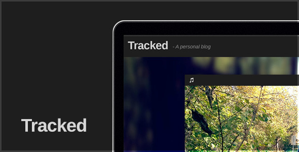 Tracked: A Personal Blog Theme - Personal Blog / Magazine