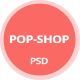 Popshop - Retail, Shopping, eCommerce PSD - ThemeForest Item for Sale