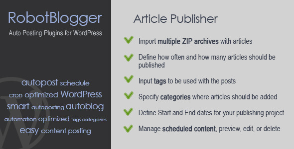 RobotBlogger - Article Publisher for WordPress - CodeCanyon Item for Sale