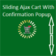 Sliding Ajax Cart With Confirmation Popup - CodeCanyon Item for Sale