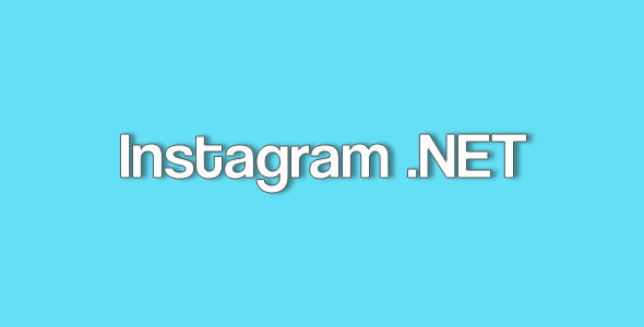 Instagram .NET - CodeCanyon Item for Sale
