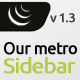 Our Metro Sidebar - CodeCanyon Item for Sale