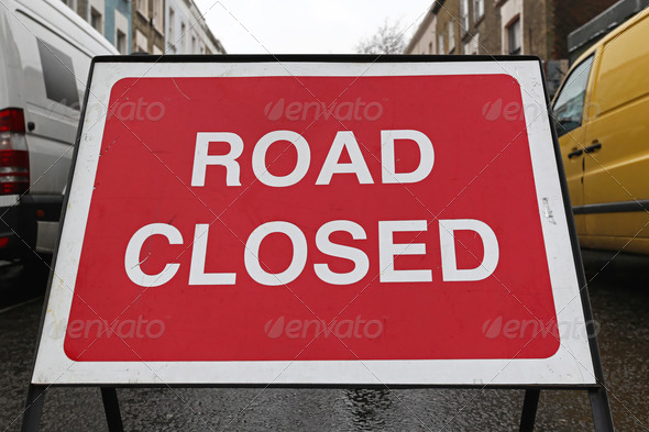 Sign board on the street informing about closed road