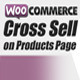 WooCommerce Cross Sell on Products Page - CodeCanyon Item for Sale
