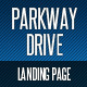 Parkway Drive - Landing Page - ThemeForest Item for Sale